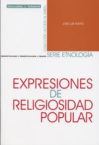 EXPRESIONES DE RELIGIOSIDAD POPULAR | 9788484485827 | PUERTO HERNANDEZ, JOSE LUIS