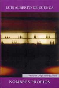 NOMBRES PROPIOS | 9788484485988 | DE CUENCA Y PRADO, LUIS ALBERTO