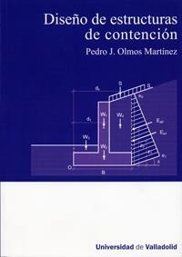 DISEÑO DE ESTRUCTURAS DE CONTENCIÓN | 9788484486558 | OLMOS MARTINEZ, PEDRO JOSE