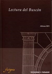 LECTURA DEL BUSCON | 9788484487791 | REY ALVAREZ, ALFONSO