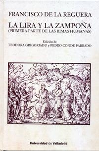 FRANCISCO DE LA REGUERA. LA LIRA Y LA ZAMPOÑA | 9788484489054 | GRIGORIADU, TEODORA / CONDE PARRADO, PEDRO PABLO