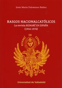 RASGOS NACIONALCATÓLICOS | 9788484489115 | PALOMARES IBAÑEZ, JESUS MARIA