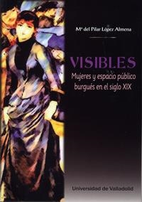 VISIBLES | 9788484489511 | LOPEZ ALMENA, MARIA DEL PILAR