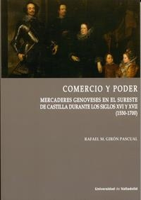 COMERCIO Y PODER | 9788484489979 | GIRÓN PASCUAL, RAFAEL M.