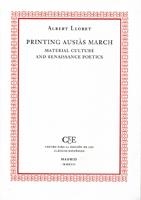 PRINTING AUSIAS MARCHA: MATERIAL CULTURE AND RENAISSANCE POETICS | 9788493666569 | LLORET, ALBERT