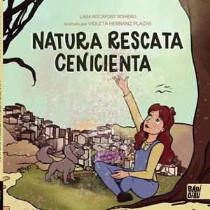 NATURA RESCATA CENICIENTA | 9788418789540 | ROCAFORT ROMERO, LARA