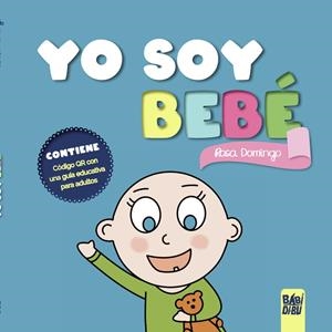 YO SOY BEBÉ | 9788418789526 | DOMINGO, ROSA