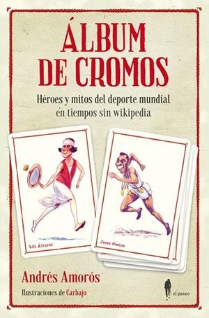ÁLBUM DE CROMOS | 9788412297386 | AMOROS / CARBAJO