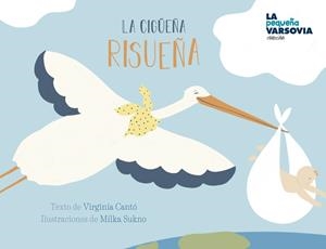 CIGÜEÑA RISUEÑA, LA | 9788412169331 | CANTO VIRGINIA
