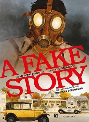 A FAKE STORY | 9788418309199 | GALANDON / PENDANX