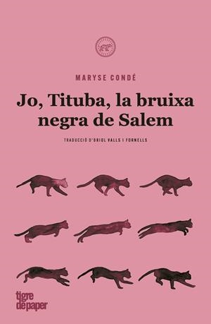 JO, TITUBA, BRUIXA NEGRA DE SALEM | 9788418705083 | CONDE, MARYSE