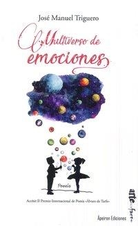 MULTIVERSO DE EMOCIONES | 9788417182144 | TRIGUERO CAMINERO, JOSÉ MANUEL