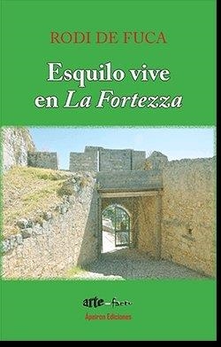 ESQUILO VIVE EN LA FORTEZZA | 9788412206777 | RODATOS, DIMITRI