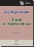 ORIGEN DEL PRINCIPIO DE IDENTIDAD, EL | 9788416996377 | MINGARRO BASSOLS, JORGE