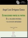 ESTABLECIENDO PUNTOS DE PARTIDA | 9788417574314 | ORTIGOSA CANCA, ANGEL LUIS