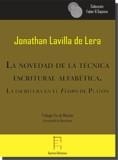NOVEDAD DE LA TÉCNICA ESCRITURAL ALFABÉTICA, LA | 9788416996971 | LAVILLA DE LERA, JONATHAN