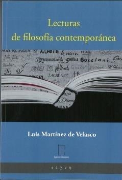 LECTURAS DE FILOSOFÍA CONTEMPORÁNEA | 9788412321791 | MARTÍNEZ DE VELASCO, LUIS
