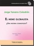 MEME GLOBALISTA, EL | 9788417898830 | TANARRO COLODRÓN, JORGE