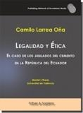 LEGALIDAD Y ÉTICA | 9788417898885 | LARREA OÑA, CAMILO