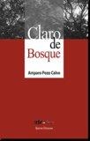 CLARO DE BOSQUE | 9788417182243 | POZO CALVO, AMPARO