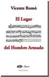 LUGAR DEL HOMBRE ARMADO, EL | 9788416996773 | ROMÓ, VICENTE