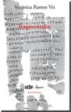 FRAGMENTALIA | 9788416996544 | RAMOS VEI, VERÓNICA