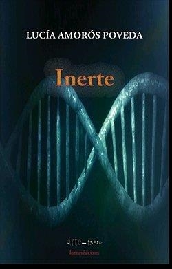 INERTE | 9788417898427 | AMORÓS POVEDA, LUCÍA