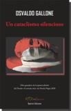 CATACLISMO SILENCIOSO, UN | 9788412290806 | GALLONE MÉNDEZ, ARTURO OSVALDO