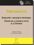 ACUMULACIÓN Y AMPLIACIÓN DE PRETENSIONES | 9788417182014 | MAURE DE NO, VIOLETA