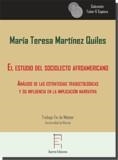 ESTUDIO DEL SOCIOLECTO AFROAMERICANO, EL | 9788417574536 | MARTÍNEZ QUILES, MARÍA TERESA