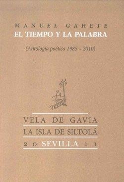 TIEMPO Y LA PALABRA, EL | 9788415039372 | GAHETE, MANUEL
