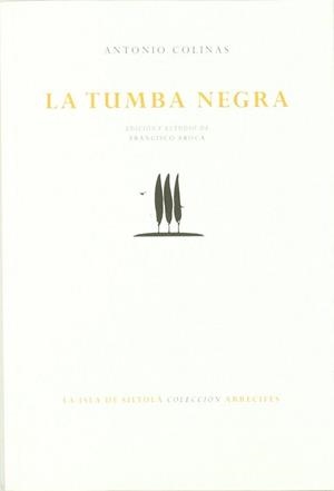 TUMBA NEGRA, LA | 9788415039440 | COLINAS, ANTONIO