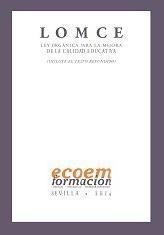 LOMCE (LEY ORGÁNICA PARA LA MEJORA DE LA CALIDAD EDUCATIVA) (INCLUYE TEXTO REFUNDIDO) | 9788415593980 | ECOEM FORMACIÓN