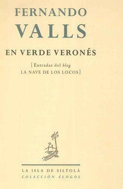EN VERDE VERONÉS | 9788415039129 | VALLS GUZMÁN, FERNANDO
