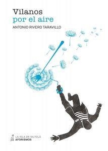VILANOS POR EL AIRE | 9788416682485 | RIVERO TARAVILLO, ANTONIO