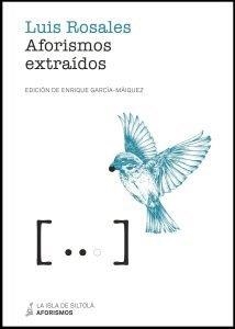 AFORISMOS EXTRAÍDOS | 9788417352097 | ROSALES CAMACHO, LUIS