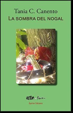 SOMBRA DEL NOGAL, LA | 9788494637100 | CUEVA CANENTO, TANIA