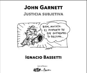 JOHN GARNETT. JUSTICIA SUBJETIVA | 9788416996186 | BASSETTI FERRER, IGNACIO