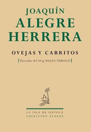 OVEJAS Y CABRITOS | 9788493767273 | ALEGRE HERRERA, JOAQUÍN