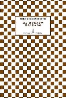 HUERTO DESEADO, EL | 9788493767211 | RODRÍGUEZ REYES, TOMÁS