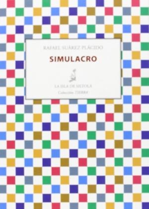 SIMULACRO | 9788415593447 | SUÁREZ PLÁCIDO, RAFAEL
