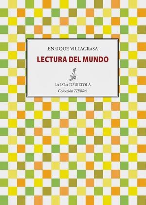 LECTURA DEL MUNDO | 9788415422471 | VILLAGRASA GONZÁLEZ, ENRIQUE