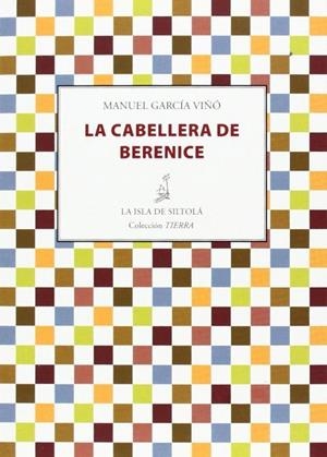 CABELLERA DE BERENICE, LA | 9788415593836 | GARCÍA VIÑÓ, MANUEL