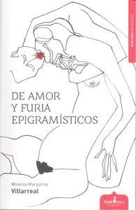 DE AMOR Y FURIA. EPIGRAMÍSTICOS | 9788494382604 | VILLARREAL RODRÍGUEZ, MINERVA MARGARITA