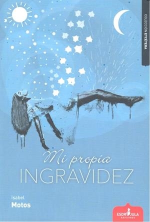 MI PROPIA INGRAVIDEZ | 9788416485741 | MOTOS FERNÁNDEZ, ISABEL