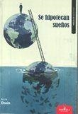 SE HIPOTECAN SUEÑOS | 9788416485888 | CHOIN MALAGÓN, ALICIA
