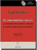 LO LLAMAN DEMOCRACIA Y NO LO ES | 9788494602993 | BREA GARCÍA, SERGIO