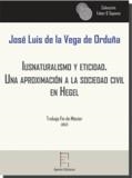 IUSNATURALISMO Y ETICIDAD | 9788416996131 | DE LA VEGA DE ORDUÑA, JOSÉ LUIS