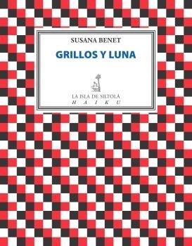 GRILLOS Y LUNA | 9788416682973 | BENET, SUSANA