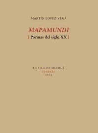 MAPAMUNDI | 9788416210053 | LÓPEZ VEGA, MARTIN